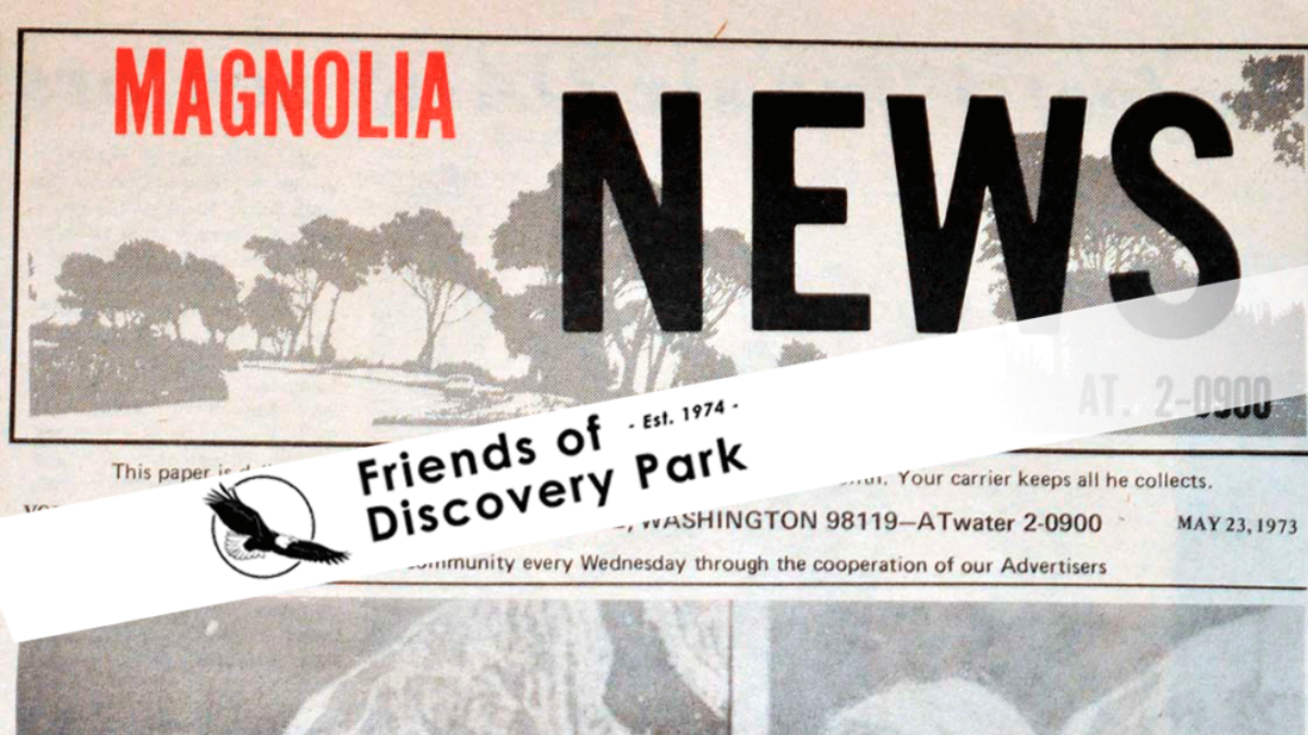Today in Discovery Park: May 23 1973